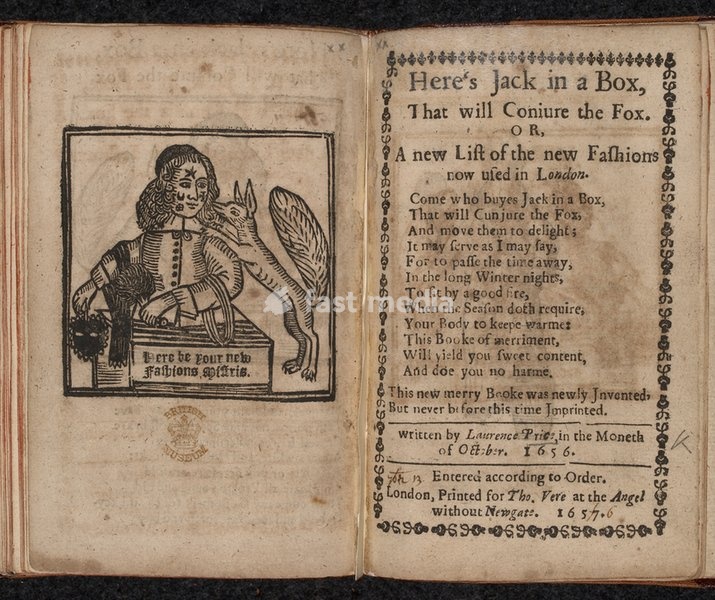 'Here's Jack in a Box, that will conjure the fox'. Woodcut Engraving and text. London, 1657. From: Laurence Price, Heres Jack in a Box, That will Conjure the Fox. Or, a new list of the new fashions now used in London. written by Laurence Price, in the Moneth of October, 1656. E. 1640. (3) Title…